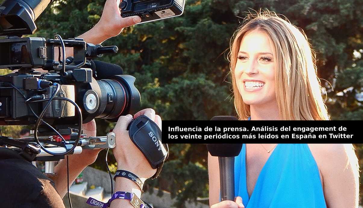 Influencia de la prensa. Análisis del engagement de los veinte periódicos más leídos en España en Twitter